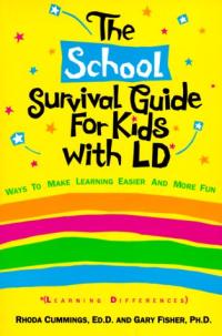 The School Survival Guide for Kids With LD