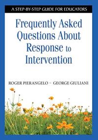 Frequently Asked Questions About Response to Intervention
